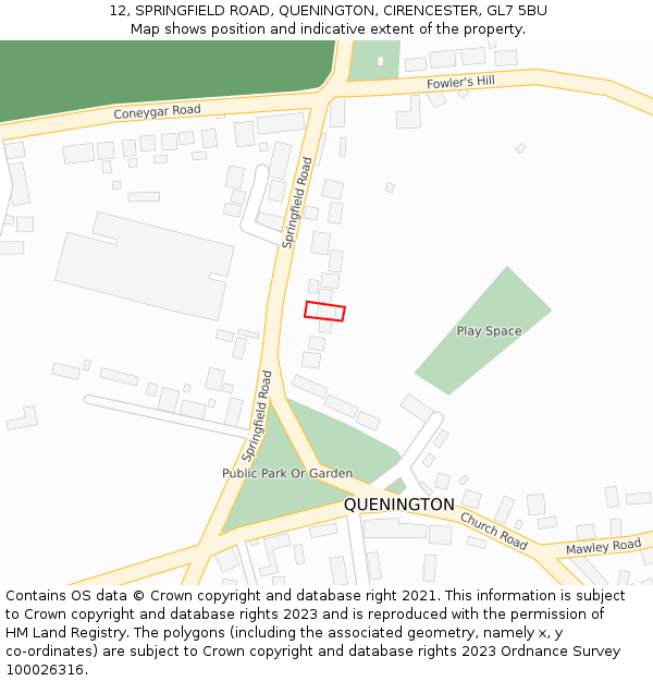 12, SPRINGFIELD ROAD, QUENINGTON, CIRENCESTER, GL7 5BU: Location map and indicative extent of plot