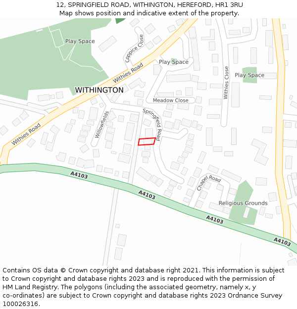 12, SPRINGFIELD ROAD, WITHINGTON, HEREFORD, HR1 3RU: Location map and indicative extent of plot