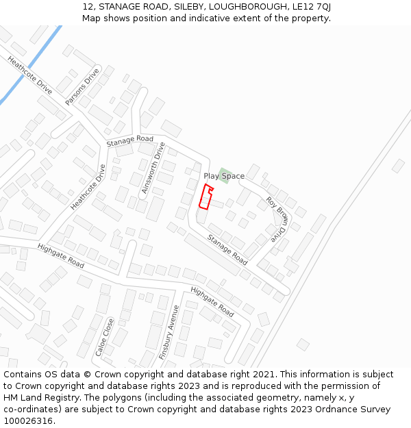 12, STANAGE ROAD, SILEBY, LOUGHBOROUGH, LE12 7QJ: Location map and indicative extent of plot