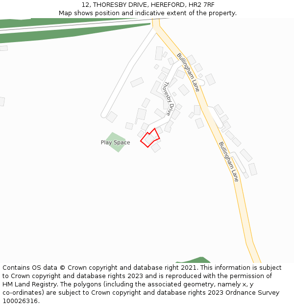 12, THORESBY DRIVE, HEREFORD, HR2 7RF: Location map and indicative extent of plot