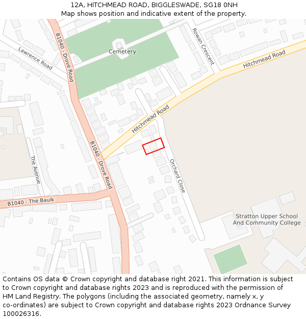 12A, HITCHMEAD ROAD, BIGGLESWADE, SG18 0NH: Location map and indicative extent of plot