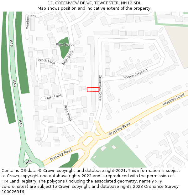 13, GREENVIEW DRIVE, TOWCESTER, NN12 6DL: Location map and indicative extent of plot