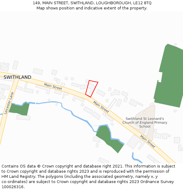 149, MAIN STREET, SWITHLAND, LOUGHBOROUGH, LE12 8TQ: Location map and indicative extent of plot