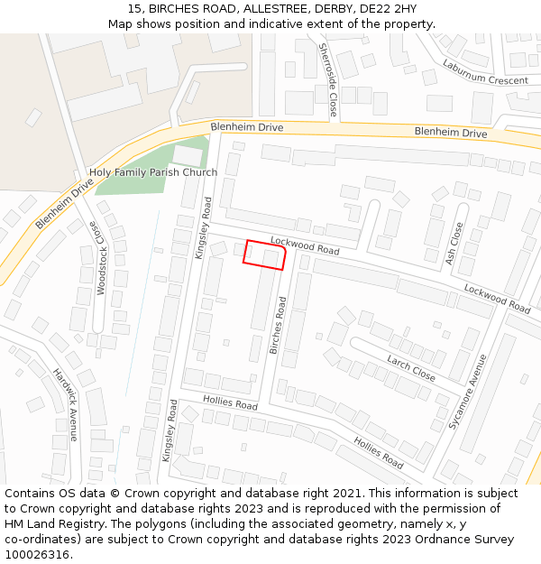 15, BIRCHES ROAD, ALLESTREE, DERBY, DE22 2HY: Location map and indicative extent of plot