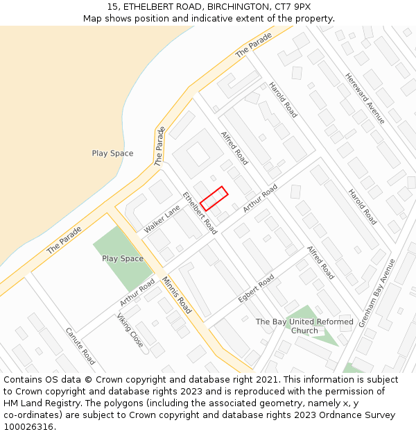 15, ETHELBERT ROAD, BIRCHINGTON, CT7 9PX: Location map and indicative extent of plot