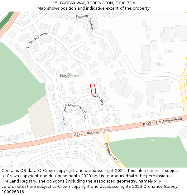 15, FAIRFAX WAY, TORRINGTON, EX38 7DA: Location map and indicative extent of plot