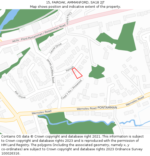 15, FAIROAK, AMMANFORD, SA18 2JT: Location map and indicative extent of plot