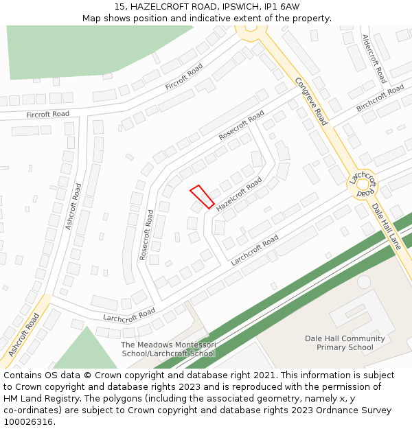 15, HAZELCROFT ROAD, IPSWICH, IP1 6AW: Location map and indicative extent of plot
