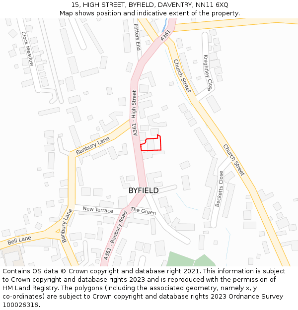 15, HIGH STREET, BYFIELD, DAVENTRY, NN11 6XQ: Location map and indicative extent of plot