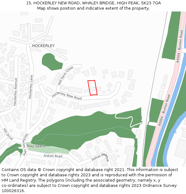 15, HOCKERLEY NEW ROAD, WHALEY BRIDGE, HIGH PEAK, SK23 7GA: Location map and indicative extent of plot