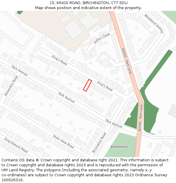 15, KINGS ROAD, BIRCHINGTON, CT7 0DU: Location map and indicative extent of plot