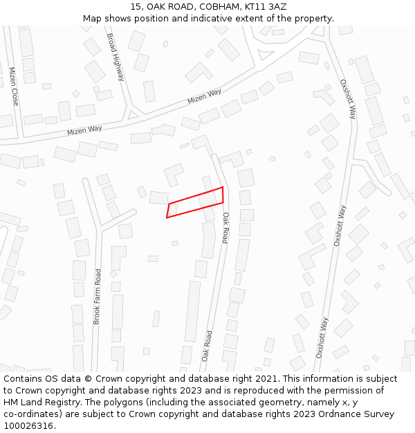 15, OAK ROAD, COBHAM, KT11 3AZ: Location map and indicative extent of plot