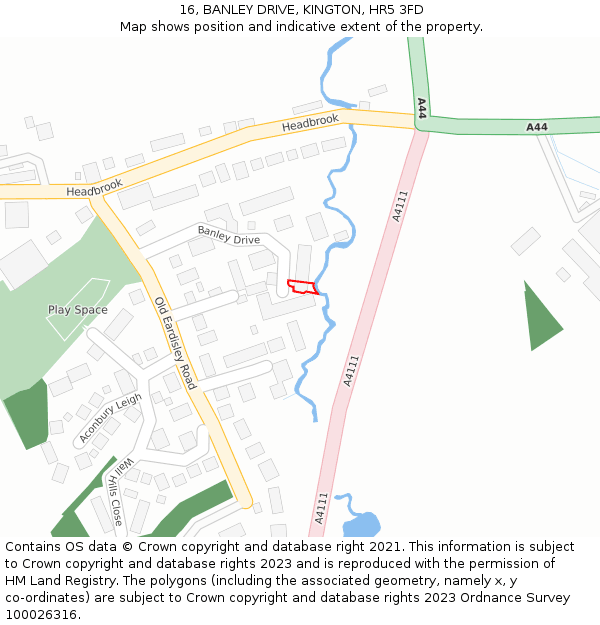 16, BANLEY DRIVE, KINGTON, HR5 3FD: Location map and indicative extent of plot