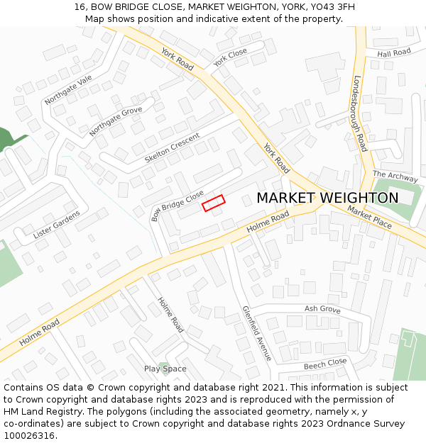 16, BOW BRIDGE CLOSE, MARKET WEIGHTON, YORK, YO43 3FH: Location map and indicative extent of plot