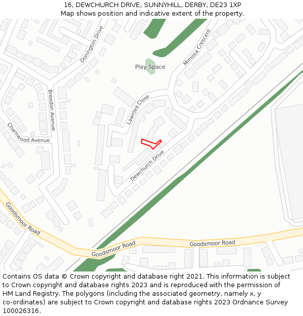 16, DEWCHURCH DRIVE, SUNNYHILL, DERBY, DE23 1XP: Location map and indicative extent of plot