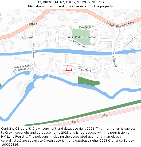 17, BRIDGE MEAD, EBLEY, STROUD, GL5 4BP: Location map and indicative extent of plot