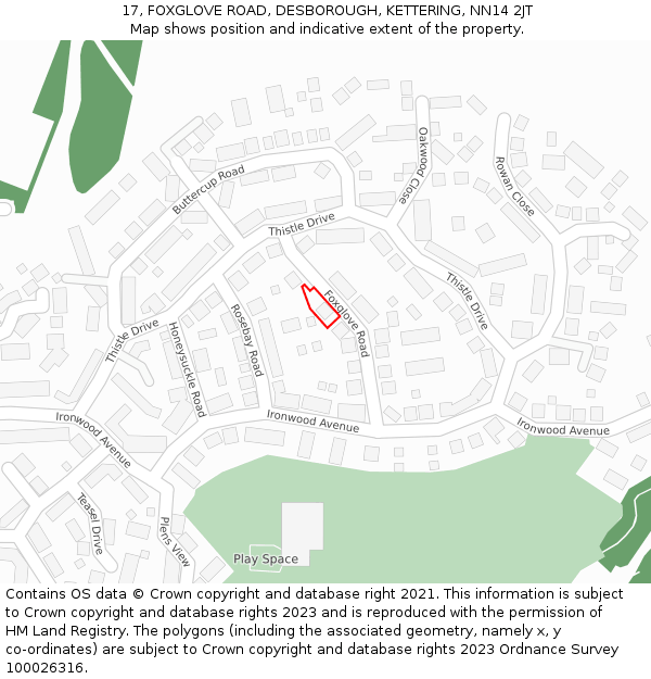 17, FOXGLOVE ROAD, DESBOROUGH, KETTERING, NN14 2JT: Location map and indicative extent of plot