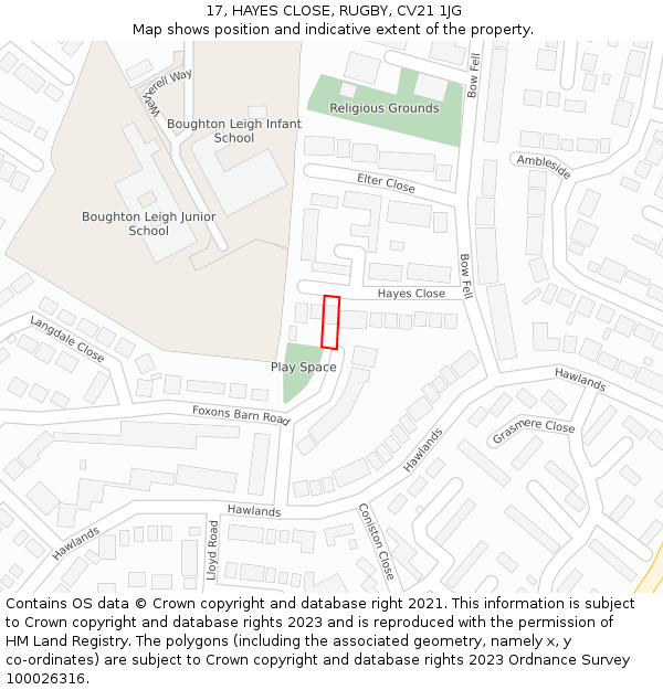 17, HAYES CLOSE, RUGBY, CV21 1JG: Location map and indicative extent of plot