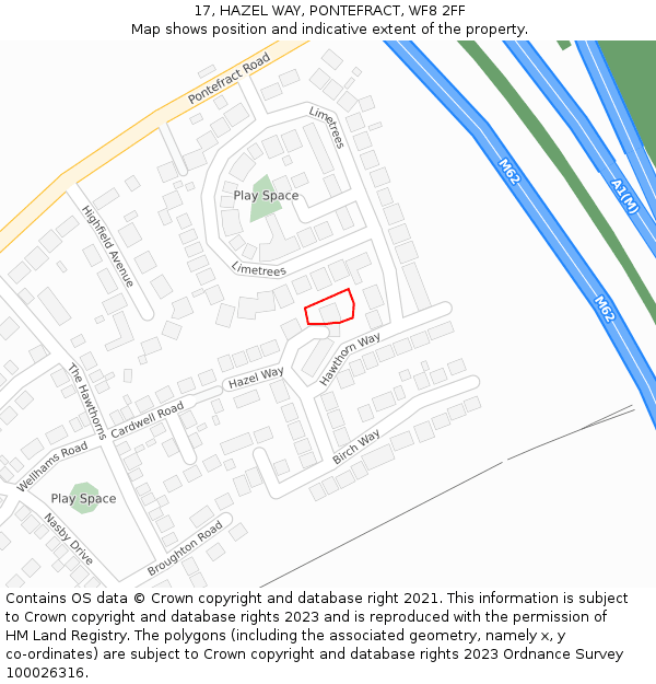 17, HAZEL WAY, PONTEFRACT, WF8 2FF: Location map and indicative extent of plot