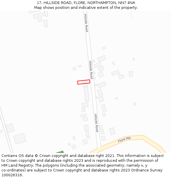 17, HILLSIDE ROAD, FLORE, NORTHAMPTON, NN7 4NA: Location map and indicative extent of plot