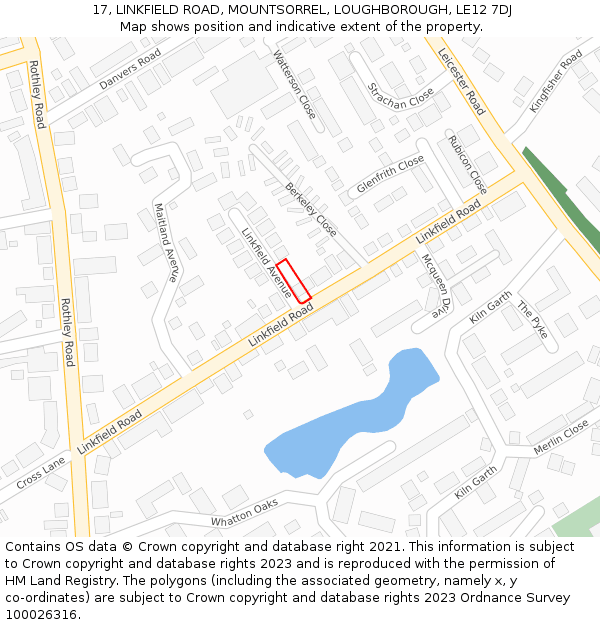 17, LINKFIELD ROAD, MOUNTSORREL, LOUGHBOROUGH, LE12 7DJ: Location map and indicative extent of plot