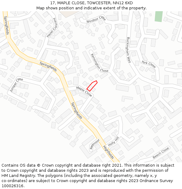 17, MAPLE CLOSE, TOWCESTER, NN12 6XD: Location map and indicative extent of plot