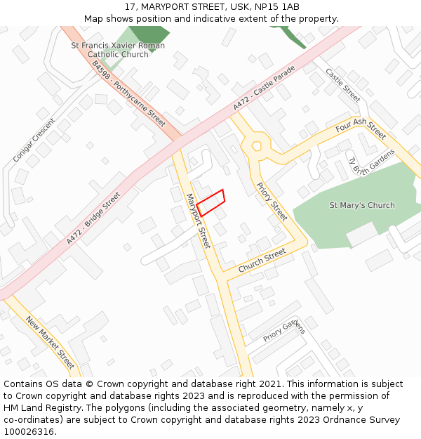 17, MARYPORT STREET, USK, NP15 1AB: Location map and indicative extent of plot