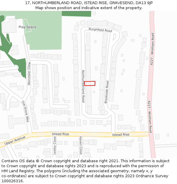 17, NORTHUMBERLAND ROAD, ISTEAD RISE, GRAVESEND, DA13 9JP: Location map and indicative extent of plot