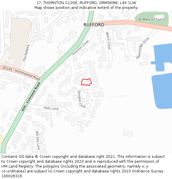 17, THORNTON CLOSE, RUFFORD, ORMSKIRK, L40 1UW: Location map and indicative extent of plot