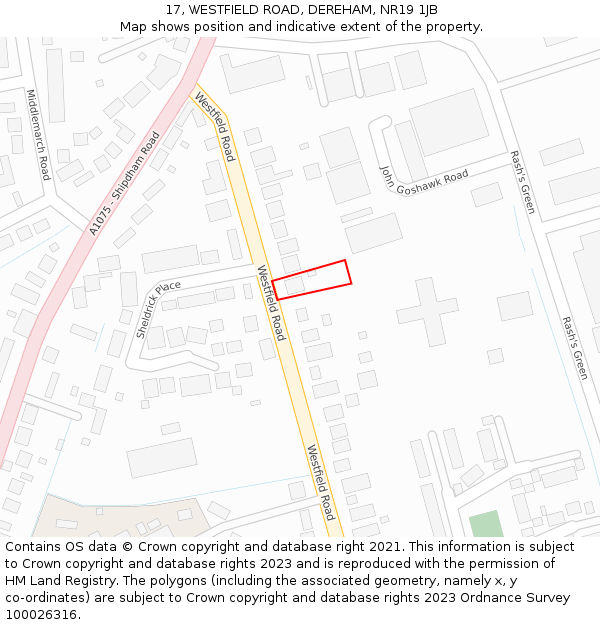 17, WESTFIELD ROAD, DEREHAM, NR19 1JB: Location map and indicative extent of plot