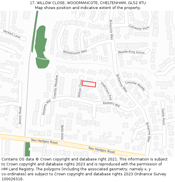 17, WILLOW CLOSE, WOODMANCOTE, CHELTENHAM, GL52 9TU: Location map and indicative extent of plot