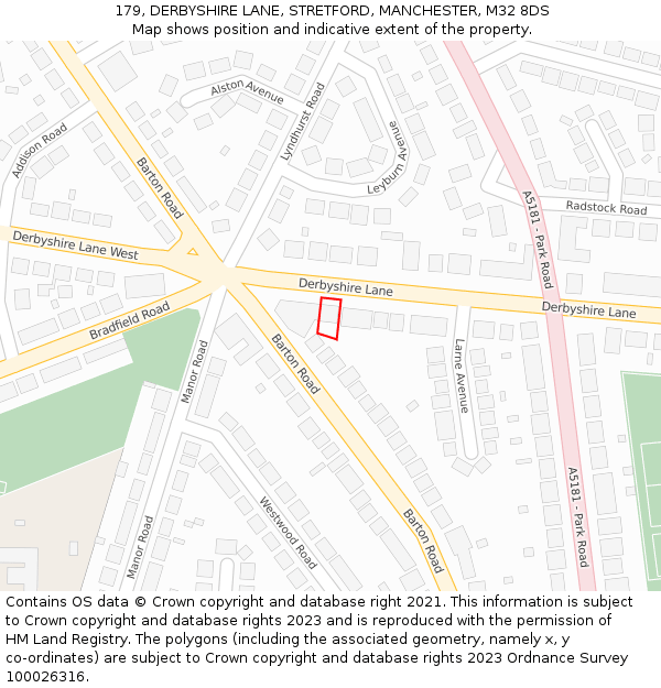 179, DERBYSHIRE LANE, STRETFORD, MANCHESTER, M32 8DS: Location map and indicative extent of plot