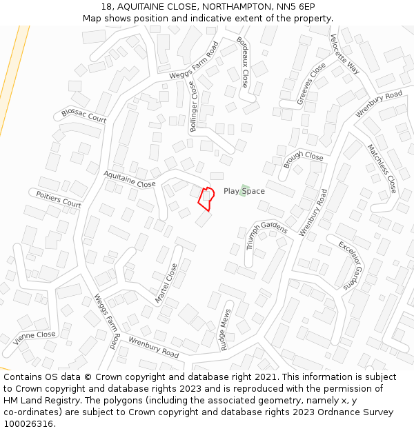 18, AQUITAINE CLOSE, NORTHAMPTON, NN5 6EP: Location map and indicative extent of plot
