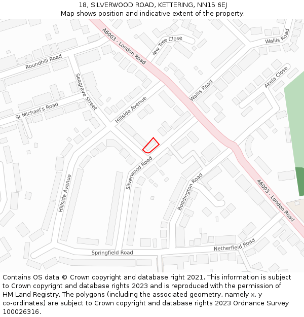 18, SILVERWOOD ROAD, KETTERING, NN15 6EJ: Location map and indicative extent of plot