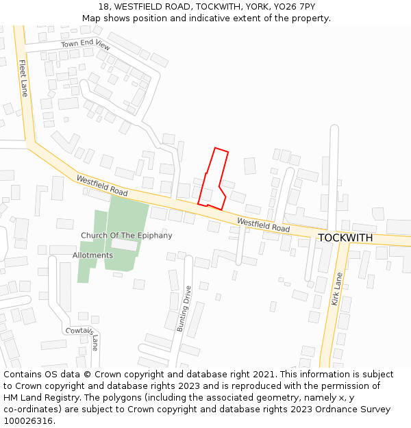 18, WESTFIELD ROAD, TOCKWITH, YORK, YO26 7PY: Location map and indicative extent of plot