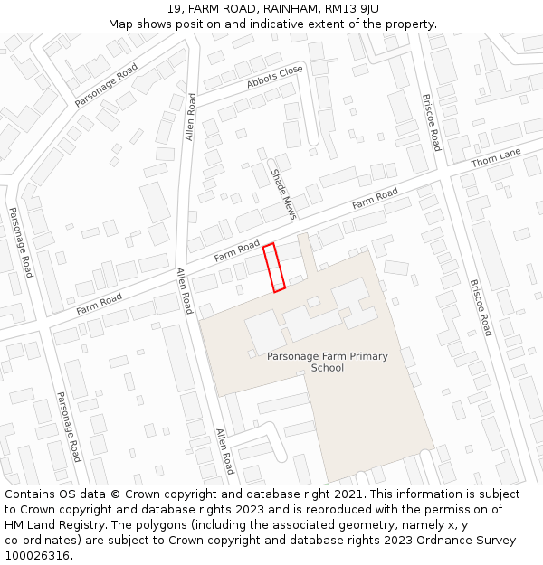 19, FARM ROAD, RAINHAM, RM13 9JU: Location map and indicative extent of plot