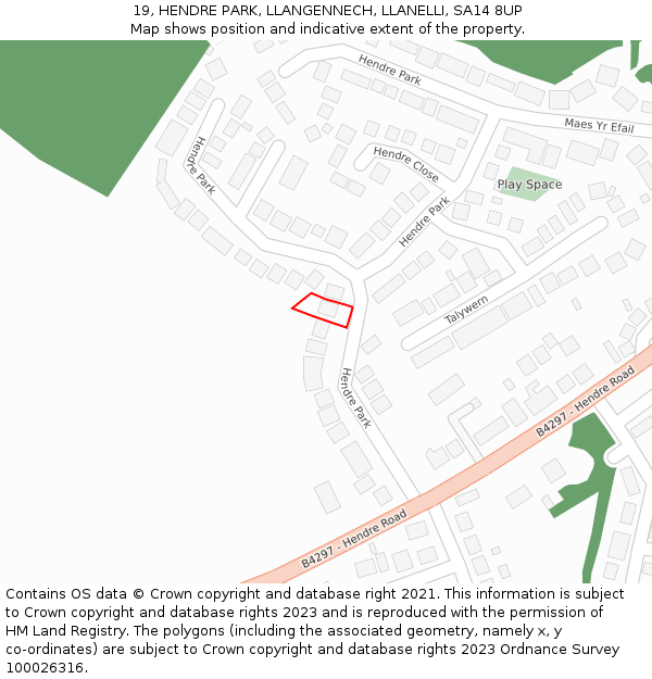 19, HENDRE PARK, LLANGENNECH, LLANELLI, SA14 8UP: Location map and indicative extent of plot