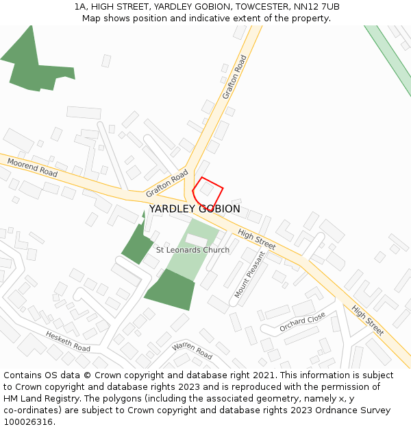 1A, HIGH STREET, YARDLEY GOBION, TOWCESTER, NN12 7UB: Location map and indicative extent of plot