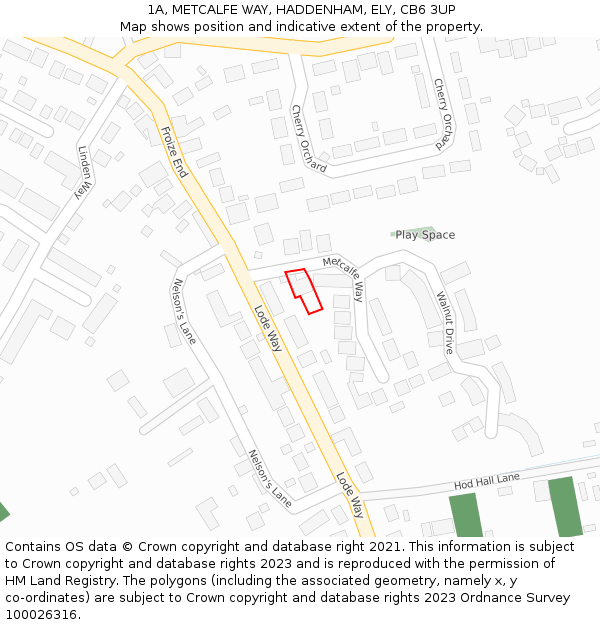 1A, METCALFE WAY, HADDENHAM, ELY, CB6 3UP: Location map and indicative extent of plot