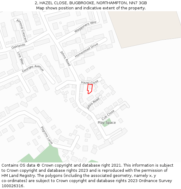 2, HAZEL CLOSE, BUGBROOKE, NORTHAMPTON, NN7 3GB: Location map and indicative extent of plot