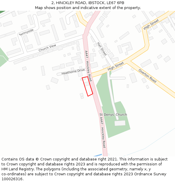 2, HINCKLEY ROAD, IBSTOCK, LE67 6PB: Location map and indicative extent of plot