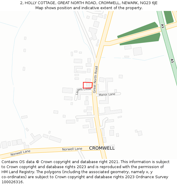 2, HOLLY COTTAGE, GREAT NORTH ROAD, CROMWELL, NEWARK, NG23 6JE: Location map and indicative extent of plot