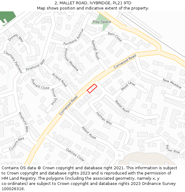 2, MALLET ROAD, IVYBRIDGE, PL21 9TD: Location map and indicative extent of plot