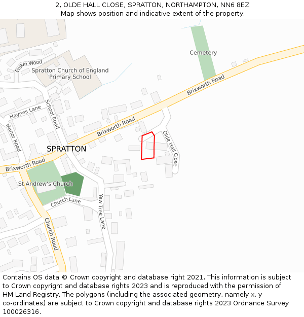 2, OLDE HALL CLOSE, SPRATTON, NORTHAMPTON, NN6 8EZ: Location map and indicative extent of plot