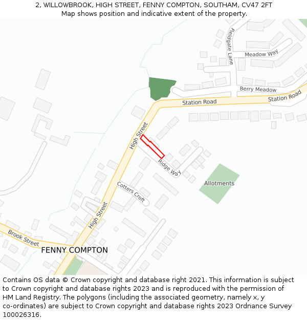 2, WILLOWBROOK, HIGH STREET, FENNY COMPTON, SOUTHAM, CV47 2FT: Location map and indicative extent of plot