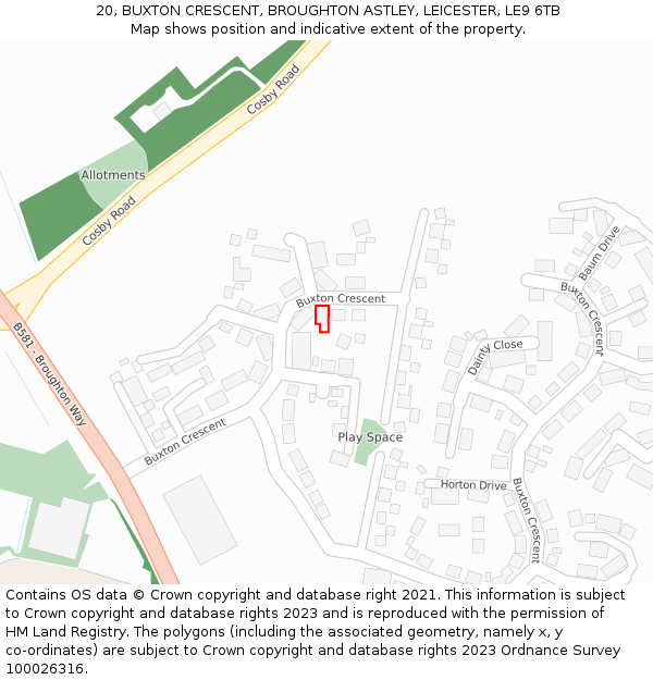 20, BUXTON CRESCENT, BROUGHTON ASTLEY, LEICESTER, LE9 6TB: Location map and indicative extent of plot