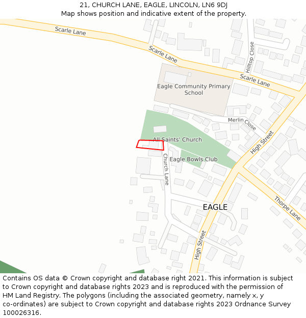 21, CHURCH LANE, EAGLE, LINCOLN, LN6 9DJ: Location map and indicative extent of plot