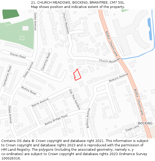 21, CHURCH MEADOWS, BOCKING, BRAINTREE, CM7 5SL: Location map and indicative extent of plot