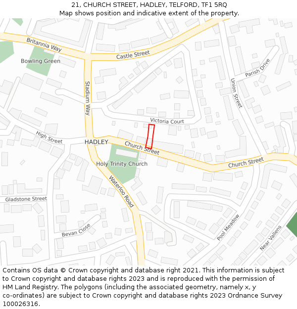 21, CHURCH STREET, HADLEY, TELFORD, TF1 5RQ: Location map and indicative extent of plot