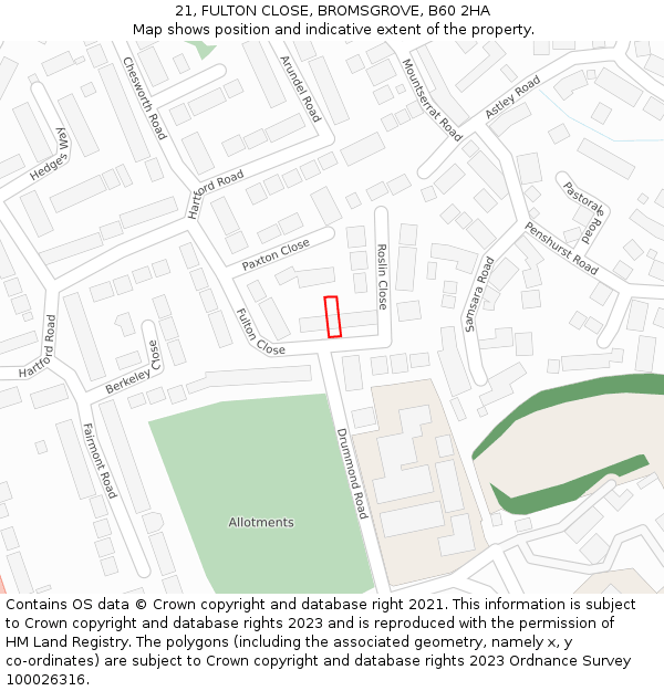 21, FULTON CLOSE, BROMSGROVE, B60 2HA: Location map and indicative extent of plot